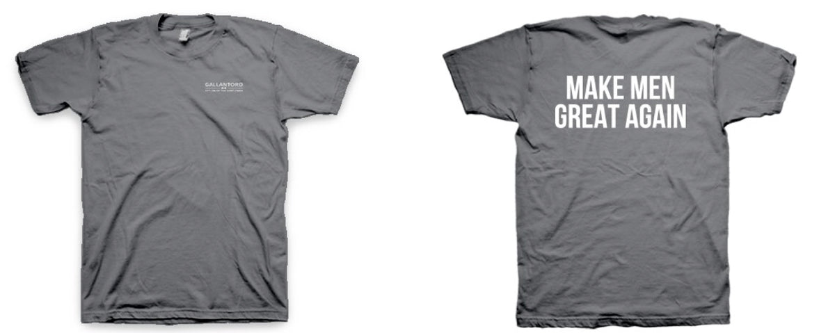 Gallantoro &quot;Make Men Great Again&quot; Tee