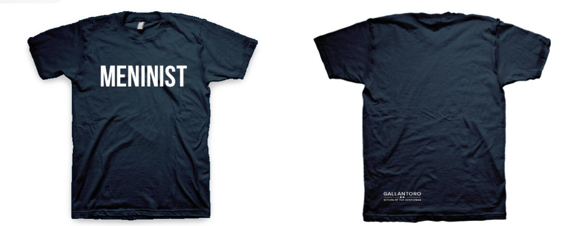 Gallantoro &quot;Meninist&quot; Tee